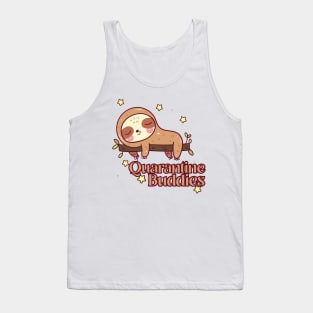 Quarantine Buddies T-shirt Tank Top